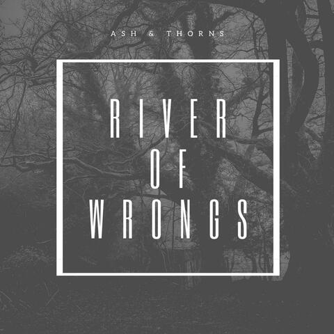 River of Wrongs