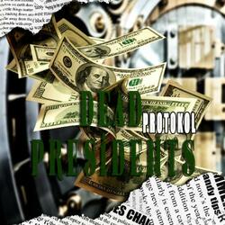 Dead Presidents