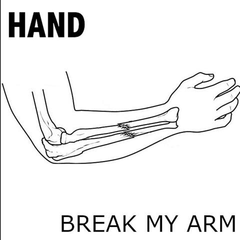 Break My Arm