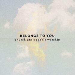Belongs To You