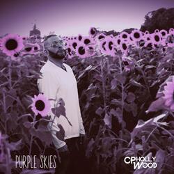 Purple Skies (I Get So High)