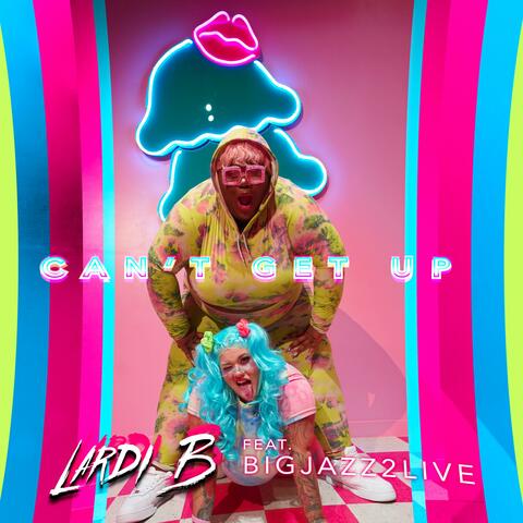 Can't Get UP (feat. BigJazz2Live)
