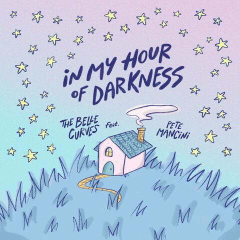 In My Hour of Darkness (feat. Pete Mancini)