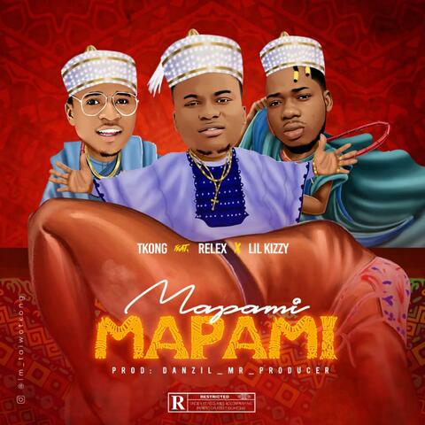 Mapami (feat. Relex & Lil Kizzy)
