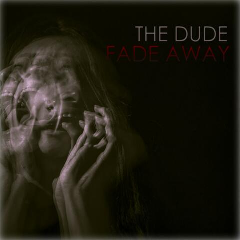 Fade Away