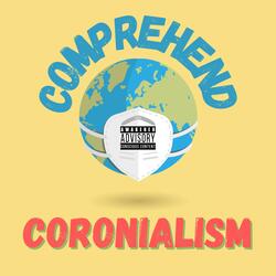 Coronialism