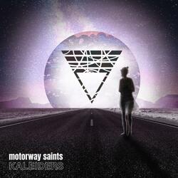 Motorway Saints