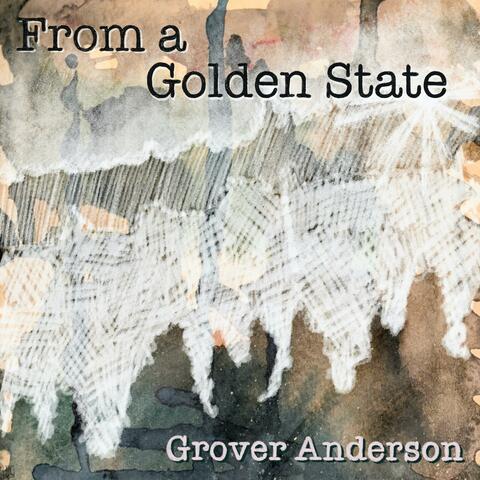 From a Golden State