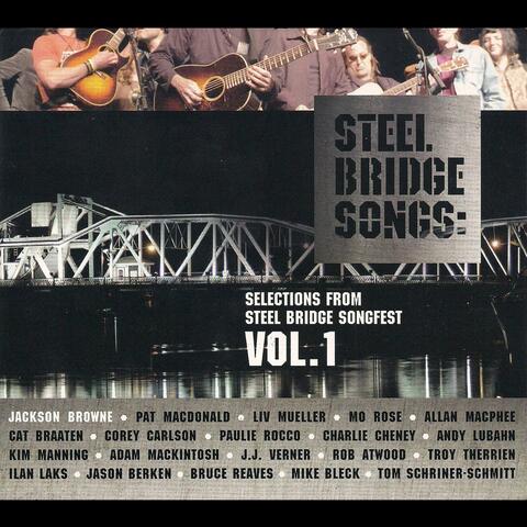 Steel Bridge Songs Vol. 1