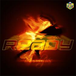 READY