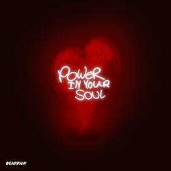 Power In Your Soul