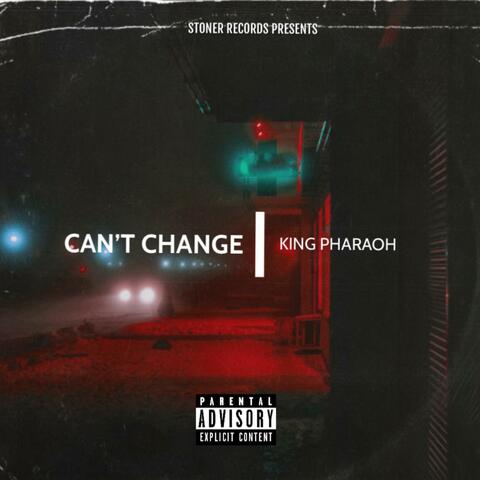 Can't Change