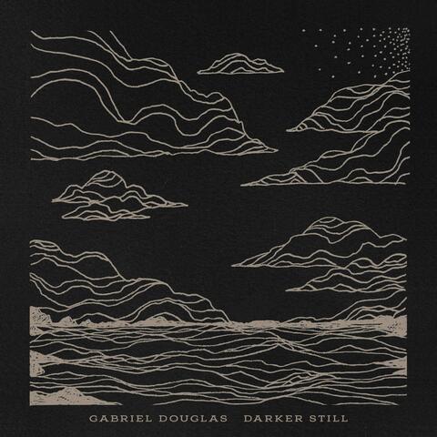Darker Still