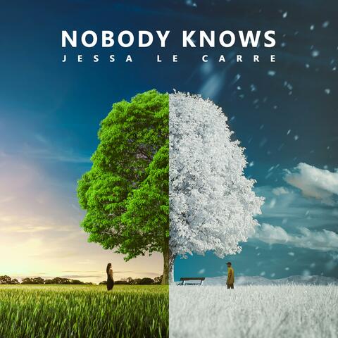 Nobody Knows