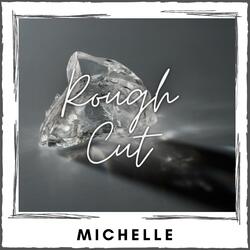Rough Cut
