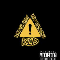 W.H.Y.T.K. (The Warning)