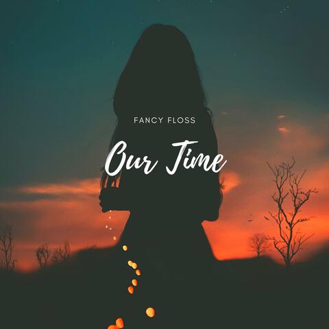 Our Time