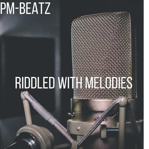 Riddled With Melodies