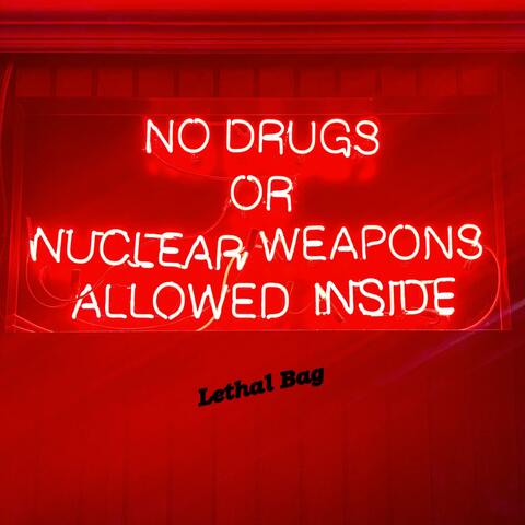 Lethal Bag