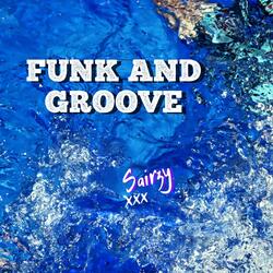 Funk and Groove