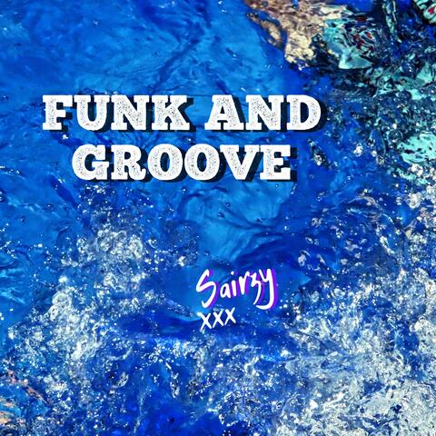 Funk and Groove