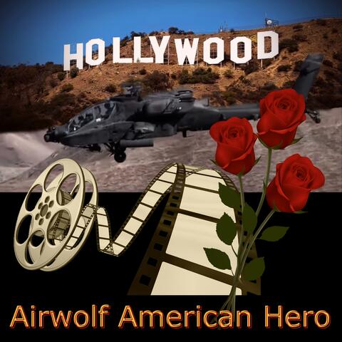 Airwolf American Hero