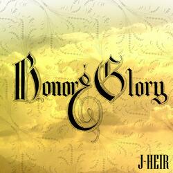 Honor & Glory
