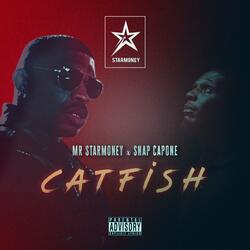 Catfish (feat. Snap Capone)