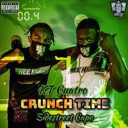 Crunch Time (feat. Sidestreet Capo)
