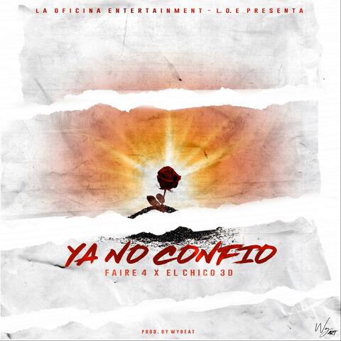 Ya No Confio (feat. Faire4)