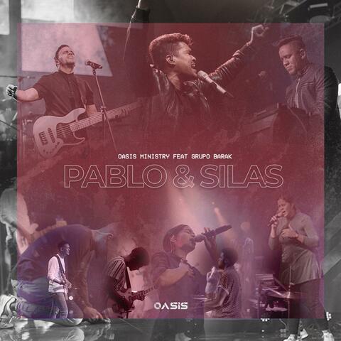 Pablo & Silas (feat. Barak)