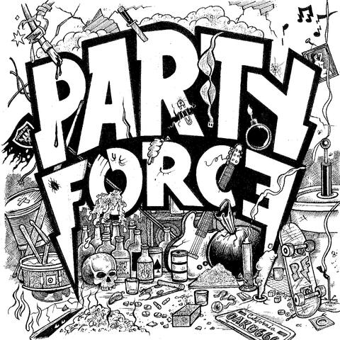 Party Force S/T 7"