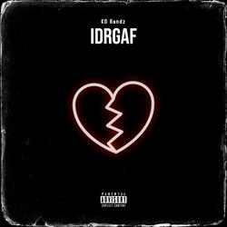 Idrgaf