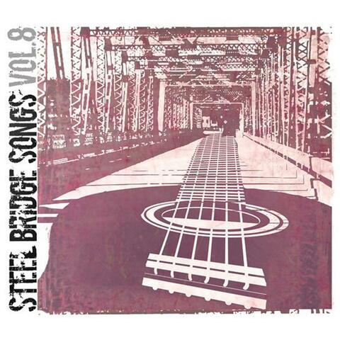 Steel Bridge Songs Vol. 8