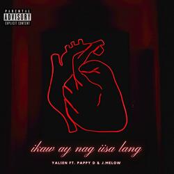 Ikaw ay nag iisa lang (feat. Pappy-D & J.Melow)