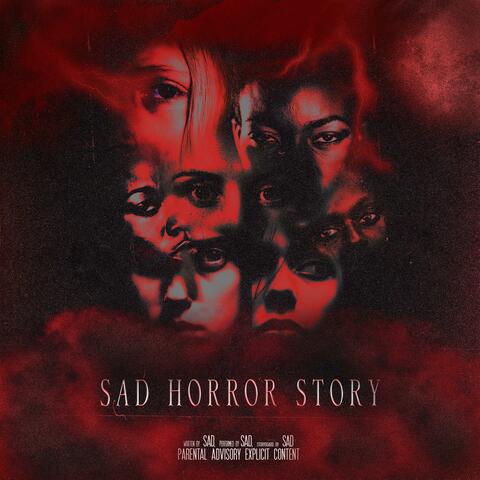 Sad horror story