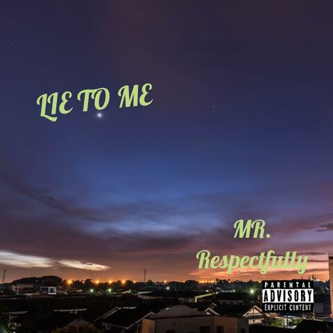 Lie To Me