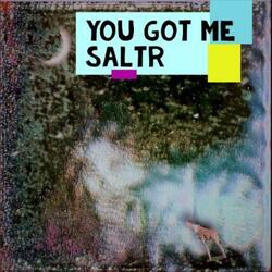 You got me