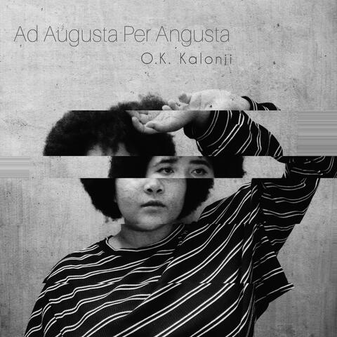 Ad Augusta Per Angusta