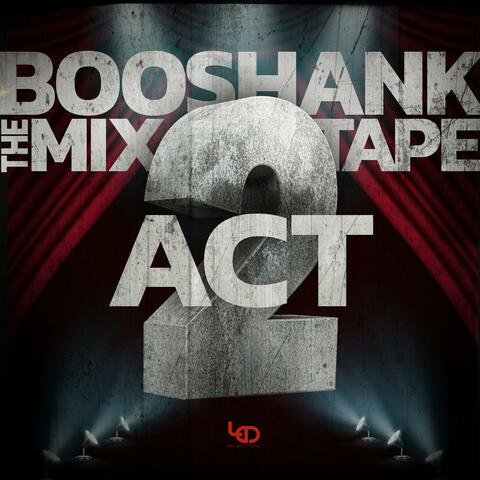 The Mixtape Act 2