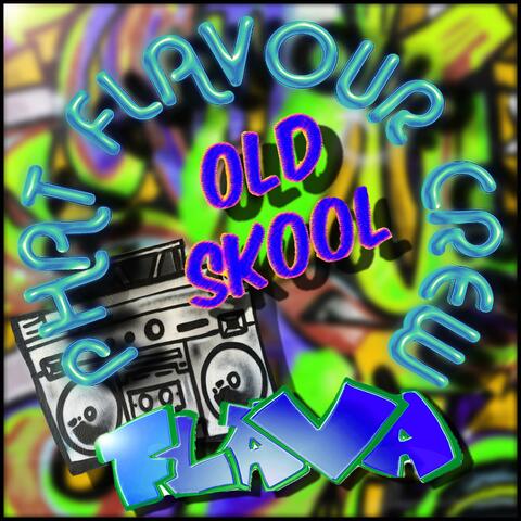 Oldskool Flava
