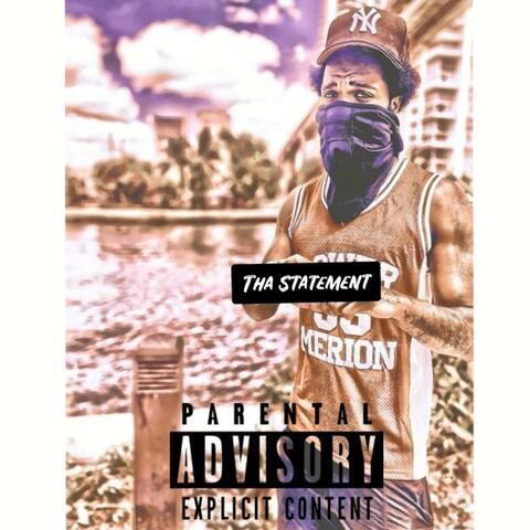 Tha Statement Freestyle