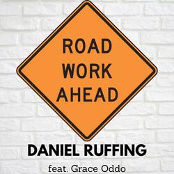 Road Work Ahead (feat. Grace Oddo)
