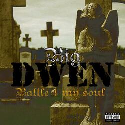 Battle 4 My Soul