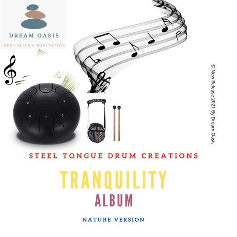 Tranquility "Album" (Steel Tongue Drum Creations)