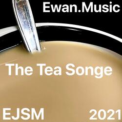 The Tea Songe