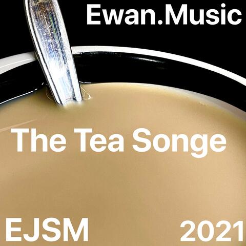 The Tea Songe