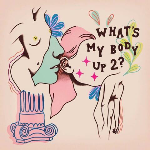 What's My Body Up 2?