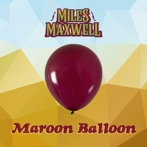 Maroon Balloon