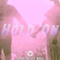 Hold On